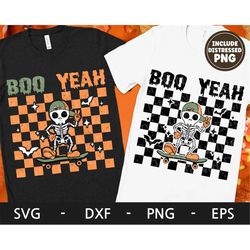 Boo Yeah svg, Halloween shirt, Skeleton svg, Retro svg, Spooky svg, Skateboard svg, dxf, png, eps, svg files for cricut