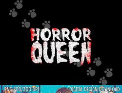 Cool Horror Movie Art For Women Girls Horror Queen Halloween png, sublimation copy