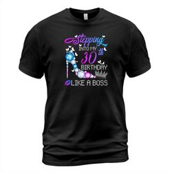 Birthday Girl shirt, Customisable Birthday Sublimation, Stepping Into My Birthday Boss Girl shirt, June Girl Birthday De