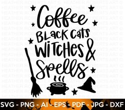 Spell and Witches SVG, Halloween SVG, Witch Svg, Ghost, Witch Shirt SVG, Halloween Costume Svg, Hand lettered quotes, Cr