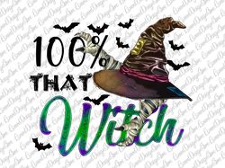 100 that witch design png, halloween design,witch design,halloween png, witch hat png, hand drawn, sublimation design,di