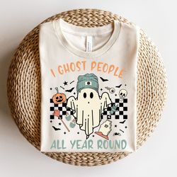 Ghost People Year Round, Cool Ghost Halloween , Retro Sublimations, PNG Sublimations, Designs Downloads, Shirt Design, S
