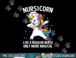 Dabbing Unicorn Nursicorn Funny Nurse  png, sublimation copy
