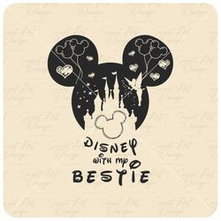 Magical Kingdom With My Bestie SVG, Mouse Family Trip SVG, Customize Gift Svg, Vinyl Cut File, Svg, Pdf, Jpg, Png, Ai Pr