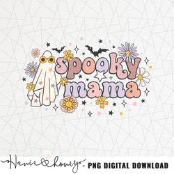 Spooky mama PNG - Fall png - Halloween png sublimation - Spooky halloween png - Mommy and me png - Autumn mama png - Hal