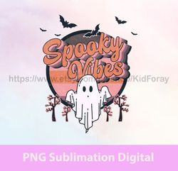 Spooky Vibes Ghost Boo PNG, Cute Ghost PNG, Cute Halloween PNG