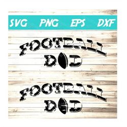Football Dad SVG, Football Dad PNG