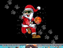 Christmas Basketball Santa Playing Basketball Player Kids png, sublimation copy