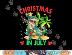 Christmas In July Dinosaur Xmas Tree T Rex Summer Vacation png, sublimation copy