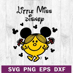 Little miss disney mickey mouse SVG PNG DXF EPS, Little miss SVG, Disney Little miss SVG vector cricut