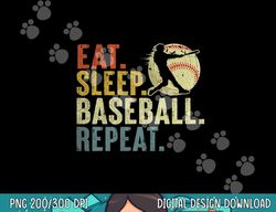 eat sleep baseball repeat   baseball lover player   copy