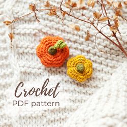 Pumpkin Brooch PDF Crochet Pattern - Easy Quick Autumn Fall Woman Jewelry DIY - Instant Download PDF