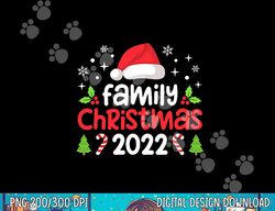 Family Christmas 2022 Matching Shirts Squad Santa Elf Funny  png,sublimation copy