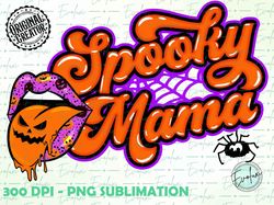 Halloween Png , Spooky Mama Png , Halloween Sublimation Design , Retro Halloween Png , Fall Png , Spooky Png , Ghost Png