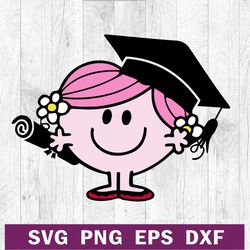Litte miss graduate senior SVG PNG DXF EPS, Graduate SVG, Little miss Senior SVG cutting file
