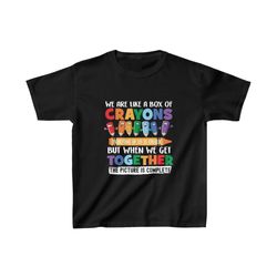 Back To School Teacher We Are Like A Box Of Crayon Shirt, Back To School Shirt, Crayon Shirt
