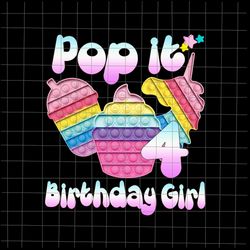 4th Birthday Girl Pop It Png, Birthday Girl Pop It Unicorn Png, Girl Pop It Birthday Png, Birthday Girl Png, Pop It Png,