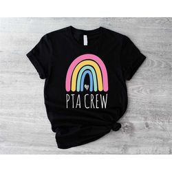 pta crew shirt, parent teacher association shirt, gift for school crew, pta squad rainbow tshirt, pta mom sweatshirt, sc