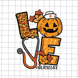 Love Nurse Leopard Pumpkin Svg, Nurse Life halloween Svg, Nurse Thankful Svg, Nurse Autumn Fall Yall Svg, Nurse Hallowee