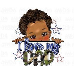 I love my dad afro puff peekaboo boy png sublimation design download, afro boy png, Juneteenth png, afro baby png, subli