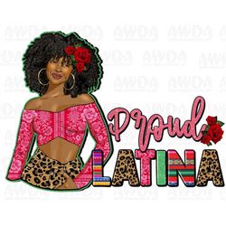Proud Latina afro woman png sublimation design download, black woman png, Latina png, Latina woman png, sublimate design