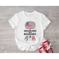 american grown with mexican roots shirt, american flag with mexican flag t-shirt, 4th of july shirts, mexican day tee, f