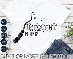 Frequent Flyer SVG, Witchy SVG, Funn yHalloween SVG, Witch Broom Svg, Spooky Svg, Png, Files for Cricut, Sublimation Des