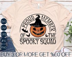 Spooky Squad SVG, Halloween Crew SVG, Proud Member SVG, Witchy Svg, Pumpkin Svg, Png, Svg Files For Cricut, Sublimation
