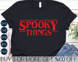 Spooky Things SVG, Funny Halloween SVG, Spooky Season SVG, Spooky Vibes Svg, Popular Png, Svg File for Cricut, Sublimati