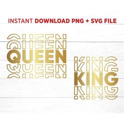 Queen Svg, King Svg, Couple Svg and Png Files, Man and Woman Svg, Cricut