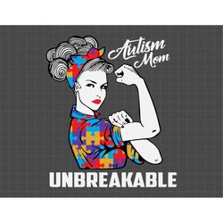 Autism Mom Unbreakable Svg, Puzzle Piece Svg, Autism Support, 2nd April Svg, Autism Awareness Svg, Be Kind Svg