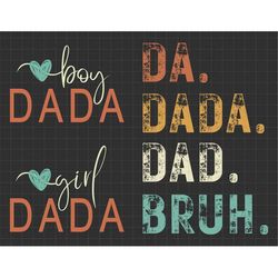 Da Dada Dad Bruh Daddy And Me Funny Svg, Happy Father Day, Father's Day Svg, Daddy Svg, Dad Life Svg, Fatherhood Svg