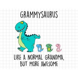 Grammysaurus Like A Normal Grandma But More Awesome Svg, Gifts For Mom, Mothers Day, Dinosaur Lover, Custom Number Name