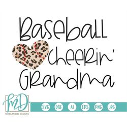 Baseball SVG Design, Baseball Cheerin' Grandma SVG, Baseball Grandma SVG, Proud Grandma svg, Baseball Cut File, Leopard