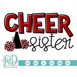 Cheer Sister SVG, Cheerleader SVG, Cheer SVG, Sister svg, Cheer Cut File, Cheer Shirt, Biggest Fan svg, Little Sister sv