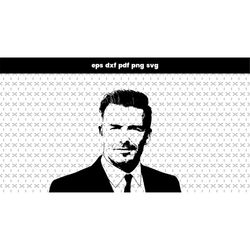 David Beckham SVG, files for cnc, files for laser cut, DXF, PDF pattern vector file, for cricut design, poster art print