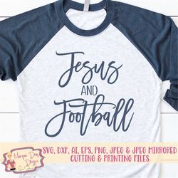 Jesus and Football SVG - Football SVG - Jesus SVG - Fall svg - Sunday svg - Football Shirt - Files for Silhouette Studio