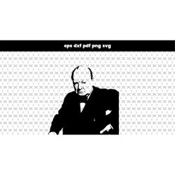 Winston Churchill SVG, files for cnc, files for laser cut, DXF, PDF pattern vector file, for cricut design, poster art p