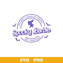 This Barbie Is Obsessed With Halloween Svg, Spooky Barbie Svg, Barbie Halloween Svg, Png Digital File