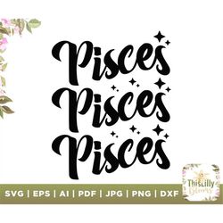 Pisces SVG, Pisces Astrological Sign, Digital Download, Horoscope SVG, Zodiac Signs SVG, Perfect for T-Shirts, Mugs, Bir