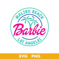Malibu Beach Barbie Los Angels Svg, Barbie Svg, Doll Girly Beach Svg, Png, BB18072305