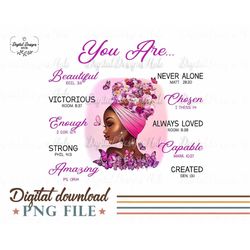 God Says You Are Png, Afro Girl Png Sublimation Design Download for Shirts, Black Queen Christmas Png, Black Girl Melani