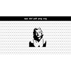 Marilyn Monroe files for cricut, SVG files for laser cut, DXF, PDF, vector file, Stencil, Print, Sign, Vinyl , png, Stic