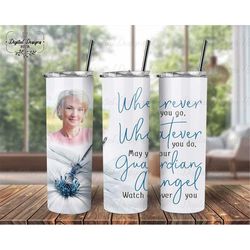 Custom Dragonfly Memorial Photo Tumbler PNG For Sublimation, Loss Of Mom Sympathy Tumbler Template Wrap PNG, Wherever Yo