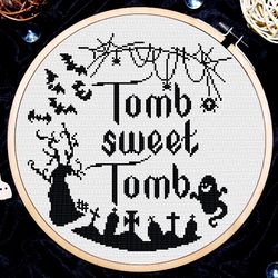 Gothic cross stitch, Tomb sweet tomb cross stitch pattern, Cross stitch quote, Halloween cross stitch, Digital PDF
