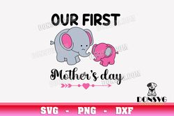 Elephants Our First Mothers Day SVG Elephant Mom Daughter png clipart T-Shirt Design Arrow Cricut files