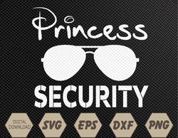 Princess Security Funny Birthday Halloween Party design Svg, Eps, Png, Dxf, Digital Download