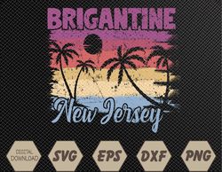 Beach Coastal City Vacation Souvenir Brigantine Svg, Eps, Png, Dxf, Digital Download