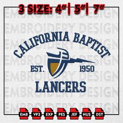 NCAA California Baptist Lancers Embroidery files, NCAA Embroidery Designs, California Baptist Machine Embroidery Pattern