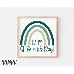 Happy St. Patrick's Day SVG | St. Paddy's SVG | Farmhouse St Patrick's SVG | St Patrick's Rainbow Svg | Feeling Lucky Sv
